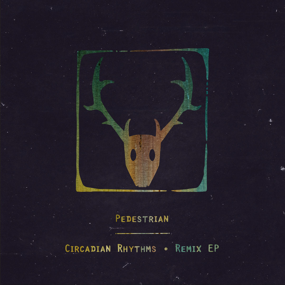 Pedestrian - Circadian Rhythms (Remix EP)